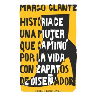 Foto 1 | Foto 1 | Historia De Una Mujer Que Caminó Por La Vida Con Zapatos De Diseñador