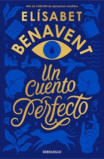 Foto 1 | Foto 1 | Un Cuento Perfecto Elisabet Benavent - Libro Original