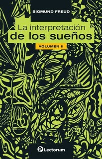 Foto 1 | Foto 1 | Libro La Interpretación de los Sueños Vol. 2 Sugmund Freud Lectorum