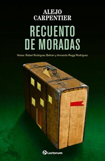 Foto 1 | Foto 1 | Libro Recuento de Moradas Autor Alejo Carpenter