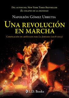 Foto 1 | Foto 1 | Libro Una Revolución En Marcha Autor Napoleón Gómez Urrutia