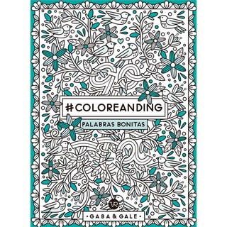 Foto 1 | Foto 1 | #coloreanding: Palabras Bonitas