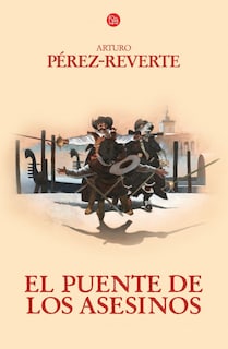 Foto 1 | Foto 1 | Libro El Puente de los Asesinos Arturo Pérez-Reverte