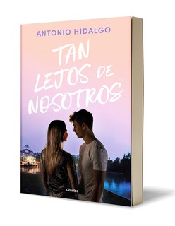 Foto 3 | Foto 3 | Libro ''tan Lejos De Ti'' Ediitorial Grijalbo Autor Antonio Hidalgo |