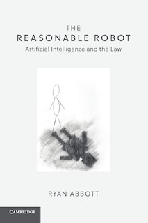 Foto 1 | Foto 1 | Libro Cambridge University Press El Robot Razonable: La Inteligencia Artificial Y La Ley - Venta Internacional.