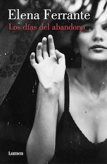 Foto 1 | Foto 1 | Libro Lumen Los Días De Abandono/los Días Del Abandono - Venta Internacional.