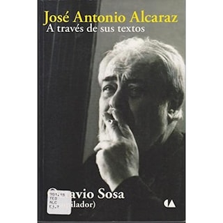 Foto 1 | Foto 1 | José Antonio Alcaraz A Través De Sus Textos