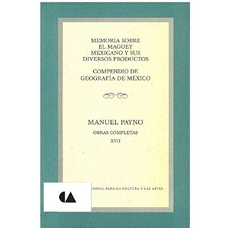 Foto 1 | Foto 1 | Obras Completas Xvii. Memoria Sobre El Maguey Mexicano Y Sus Diversos Productos