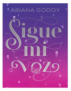 Foto 1 | Foto 1 | Libro Sigo Mi Voz Eidtorial Montena Autor Ariana Godoy