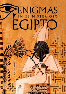 Foto 1 | Foto 1 | Enigmas En El Misterioso Egipto Alberto Jimenez Libsa Pasta Dura