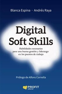 Foto 1 | Foto 1 | Digital Soft Skills Blanca Espina Y Andres Raya Profit Tapa Blanda