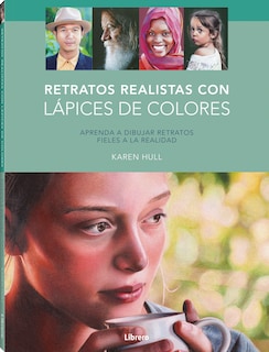 Foto 1 | Foto 1 | Retratos Realistas Con Lapices De Color Karen Hull Librero Tapa Blanda