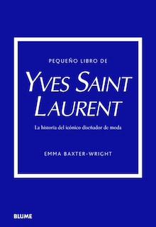 Foto 1 | Foto 1 | Pequeño Libro De Yves Saint Laurent Emma Baxter-wright Blume Pasta Dura