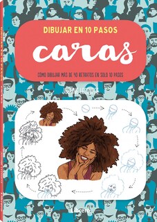 Foto 1 | Foto 1 | Dibujar Caras En 10 Pasos Justine Lecouffe Librero Tapa Blanda