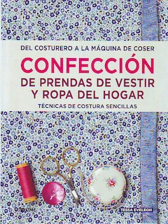 Foto 1 | Foto 1 | Libro Confección de Prendas de Vestir y Ropa del Hogar Tessa Evelegh Blume
