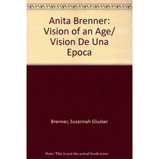 Foto 1 | Foto 1 | Anita Brenner. Visión De Una Época. Vision Of An Age