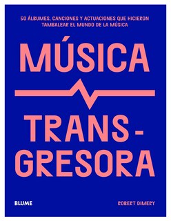 Foto 1 | Foto 1 | Musica Transgresora Robert Dimery Blume Tapa Blanda