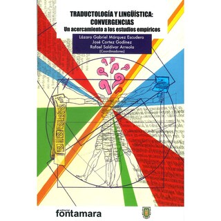 Foto 1 | Foto 1 | Traductología y Lingüística: Convergencias - Fontamara - Lázaro Gabriel Márquez Escudero