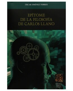 Foto 1 | Foto 1 | Libro Epítome de la Filosofía de Carlos Llano- Editorial Porrúa - Óscar Jiménez Torres