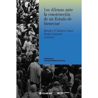 Foto 1 | Foto 1 | Los Dilemas Ante La Construcción De Un Estado De Bienestar