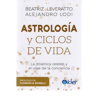 Foto 1 | Foto 1 | Astrología Y Ciclos De Vida. La Dinámica Celeste Y El Viaje De La Conciencia
