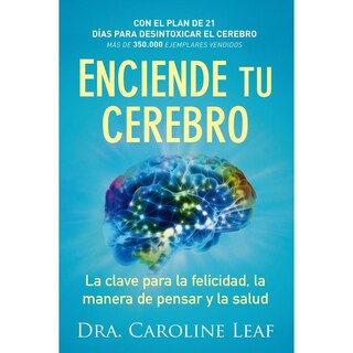 Foto 1 | Foto 1 | Enciende Tu Cerebro. La Clave Para La Felicidad, La Manera De Pensar Y La Salud