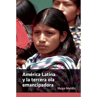 Foto 1 | Foto 1 | América Latina Y La Tercera Ola Emancipadora