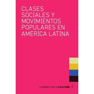 Foto 1 | Foto 1 | Clases Sociales Y Movimientos Populares En América Latina