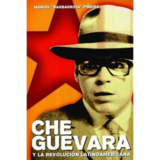 Foto 1 | Foto 1 | Che Guevara Y La Revolución Latinoamericana