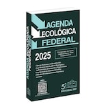 Agenda Ecológica Federal 2025