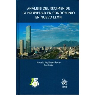 Foto 1 | Foto 1 | Análisis Del Régimen De La Propiedad En Condominio En Nuevo León