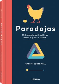 Foto 1 | Foto 1 | Paradojas. 100 Paradojas Filosóficas Desde Aquiles A Zenón De Gareth Southwell Tapa Dura