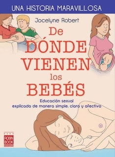 Foto 1 | Foto 1 | De Donde Vienen Los Bebes Jocelyne Robert Redbook Pasta Dura