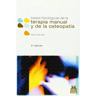 Foto 1 | Foto 1 | Bases Fisiológicas De La Terapia Manual Y De La Osteopatía