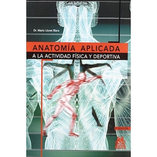 Foto 1 | Foto 1 | Anatomía Aplicada A La Actividad Física Y Deportiva