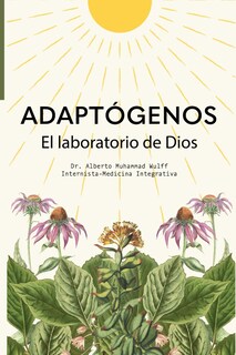 Foto 1 | Foto 1 | Adaptógenos: El Laboratorio De Dios (spanish Edition) - Venta Internacional.