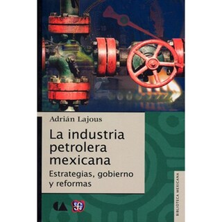 Foto 1 | Foto 1 | La Industria Petrolera En México