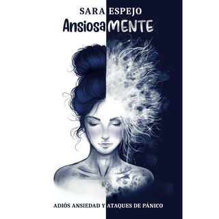 Foto 1 | Foto 1 | Ansiosamente Adiós Ansiedad Y Ataques De Pánico