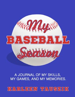 Foto 1 | Foto 1 | Mi Temporada De Béisbol: Un Diario De Mis Habilidades, Mis Juegos Y Mis Recuerdos. - Venta Internacional.