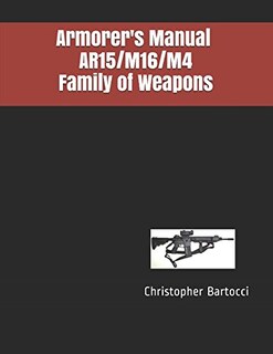 Foto 1 | Foto 1 | Armorer's Manual Ar15/m16/m4 Family Of Weapons - Venta Internacional.