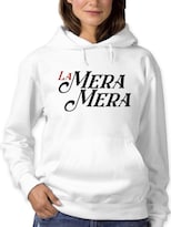 Sudadera Smartprintsink Con Capucha Para Mujer La Mera Mera! Color Blanco