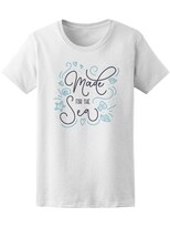 Playera Smartprintsink Mujer Hecho Para Amar El Mar