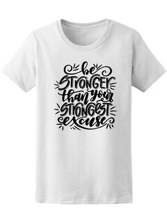 Foto 1 | Foto 1 | Playera Smartprintsink Mujer Sé Aún Más Fuerte Que Tú, Más Fuerte Excusa