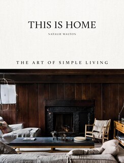 Foto 1 | Foto 1 | Libro This Is Home: The Art Of Simple Living Tapa Dura 240 Páginas - Venta Internacional.