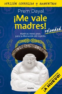 Foto 1 | Foto 1 | Reserva Grijalbo ¡me Vale Madres! Reloaded/¡me Importa Un Bledo! - Venta Internacional.