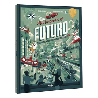 Foto 1 | Foto 1 | Libro Infantil He Llegado El Futuro Descubre El Mundo Del Mañana