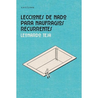 Foto 1 | Foto 1 | Lecciones De Nado Para Naufragios Recurrentes