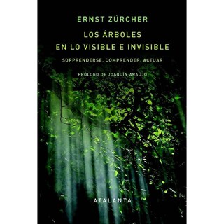 Foto 1 | Foto 1 | Los Arboles En Lo Visible E Invisible