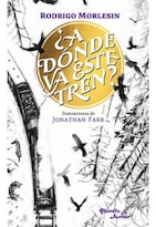 ¿a Dónde Va Este Tren?