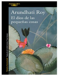 Foto 1 | Foto 1 | Libro El Dios De Las Pequeñas Cosas Autor Arundhati Roy Editorial Alfaguara